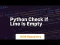 python check if line is empty