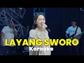 Download Lagu LAYANG SWORO KARAOKE  - HAPPY ASMARA