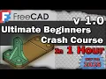 Lagu FreeCAD 1.0 Ultimate Beginners Crash Course in 1 hour for 3D printing   CAD Lesson / Tutorial