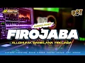 Download Lagu ALLOHUMA BARIKLANA FIROJABA • HADROH FULL BASS DARBUKA KALENG😭🙏 || AR PRODUCTION