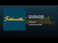 If You Wanna Be My Man (Instrumental)