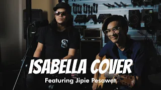 isabella cover by jipie pesawat 
