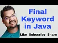 Final Keyword in Java with Example Final Variable Method and Class in Java
