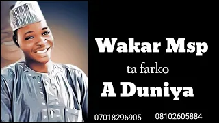 wakar msp ta farko a duniya
