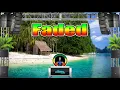 Download Lagu Alan Walker - Faded (EDM Reggae Remix) Dj Jhanzkie 2021