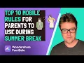 Top 10 Mobile Rules for Kids Teens Parenting Guide on Mobile Phone Safety