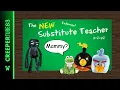 MPS The New Substitute Teacher