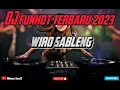 Download Lagu DJ FUNKOT TERBARU WIRO SABLENG 2023