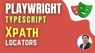 Playwright with TypeScript XPath Locators Session 3