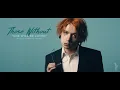 Download Lagu Those Without - She Will Be Loved (Official Music Video)