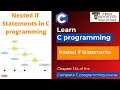 Nested if statement C language C Programming Tutorial C Programming Course Lecture 14