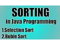 Sorting Arrays in Java - Tutorial Selection Sort and Bubble Sort