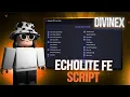 New Roblox Echolite FE Script Hub - ROBLOX EXPLOITING pc