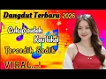 Lagu Dangdut patah hati terbaru 💔 Cukup Sudah Kau Lukai 
