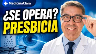 ¿OPERAR la PRESBICIA o USAR GAFAS? | CONSEJOS para el tratamiento de la VISTA CANSADA