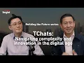 TChats Building the Future series Ep 6 Navigating complexity and innovation in the digital age