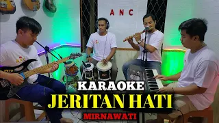 Download JERITAN HATI KARAOKE MIRNAWATI NADA COWOK MP3