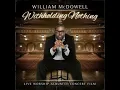 William McDowell - Withholding Nothing