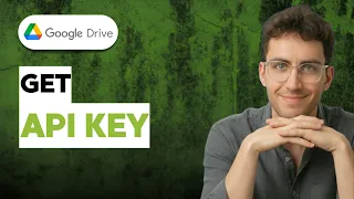 How to Get Google Drive API Key 2026 Full Guide