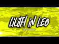 Lilith In Leo