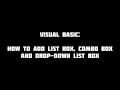 How to add List Box Combo Box and Drop-Down List Box in Visual Basic