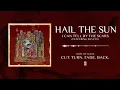 Hail The Sun - I Can Tell By The Scars (ft. Shyeye) (Official Listening Video)