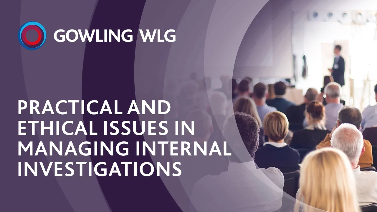 Practical and Ethical Issues in Managing Internal Investigation