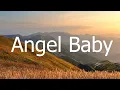 Angel Baby - Troye Sivan (Lyrics) || Jamie Miller, Charlie Puth (Mix Lyrics)