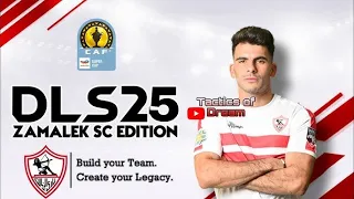 لعبة دريم ليج مود الزمالك 2025 باخرالانتقالات وبدون نت 