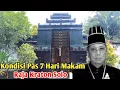 Lagu KONDISI PAS TUJUH HARI MAKAM RAJA KERATON SOLO PINTU DI GEMBOK