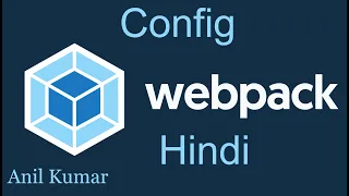 Webpack Tutorial in Hindi Make Config file