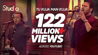 Coke Studio Season 9 Tu Kuja Man Kuja Shiraz Uppal Rafaqat Ali Khan 