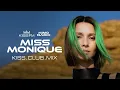 Download Lagu Miss Monique - KISS.CLUB.MIX [MiMo Radioshow] (22.09.25)