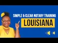 Louisiana Notary Training General Notary Work Loan Signing Agent