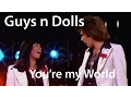 Download Lagu Guys n Dolls - You're my World [Restored]