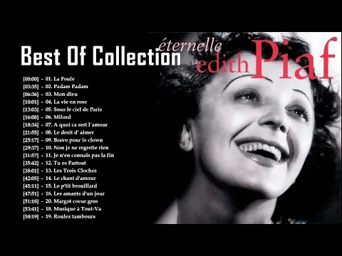 Download MP3 Édith Piaf Best Of Collection - Édith Piaf Les Meilleures Chansons