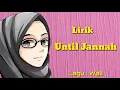 Download Lagu Until Jannah \