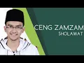 Download Lagu Sholawat Ceng ZAM ZAM terbaru 2022 Full Album