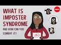 Lagu What is imposter syndrome and how can you combat it? - Elizabeth Cox