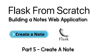 Build a Flask app Note - Create New Note Part 5