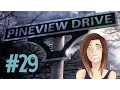 Pineview Drive Part 29 LURKING IN THE SHADOWS