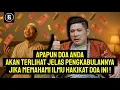 Lagu Pasti Doa Anda Dikabulkan, Pahami dan Terapkan Ilmu Ini❗- Abu Marlo