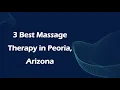 3 Best Massage Therapy in Peoria Arizona Massage Studios