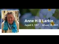 Celebration of Life for Anne Larkin - February 16 2024