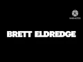 Brett Eldredge: Don't Ya (PAL/High Tone Only) (2012)