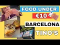 Food UNDER 10 - BARCELONA places to eat