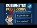 5 Common Kubernetes Pod Errors Explained CrashLoopBackOff ImagePull OOM More K8s Tutorial