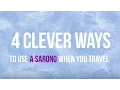 4 Clever Ways to Use a Sarong When You Travel | SilverKris by Singapore Airlines