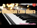 Download Lagu Bismillah Lino Ahera karaoke nada wanita