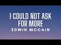 Download Lagu Edwin McCain - I Could Not Ask for More (Lyrics)